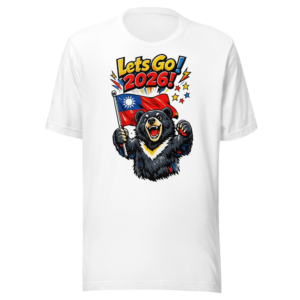 Formosa Bear Taiwan Pride T-Shirt - Lets Go 2026!