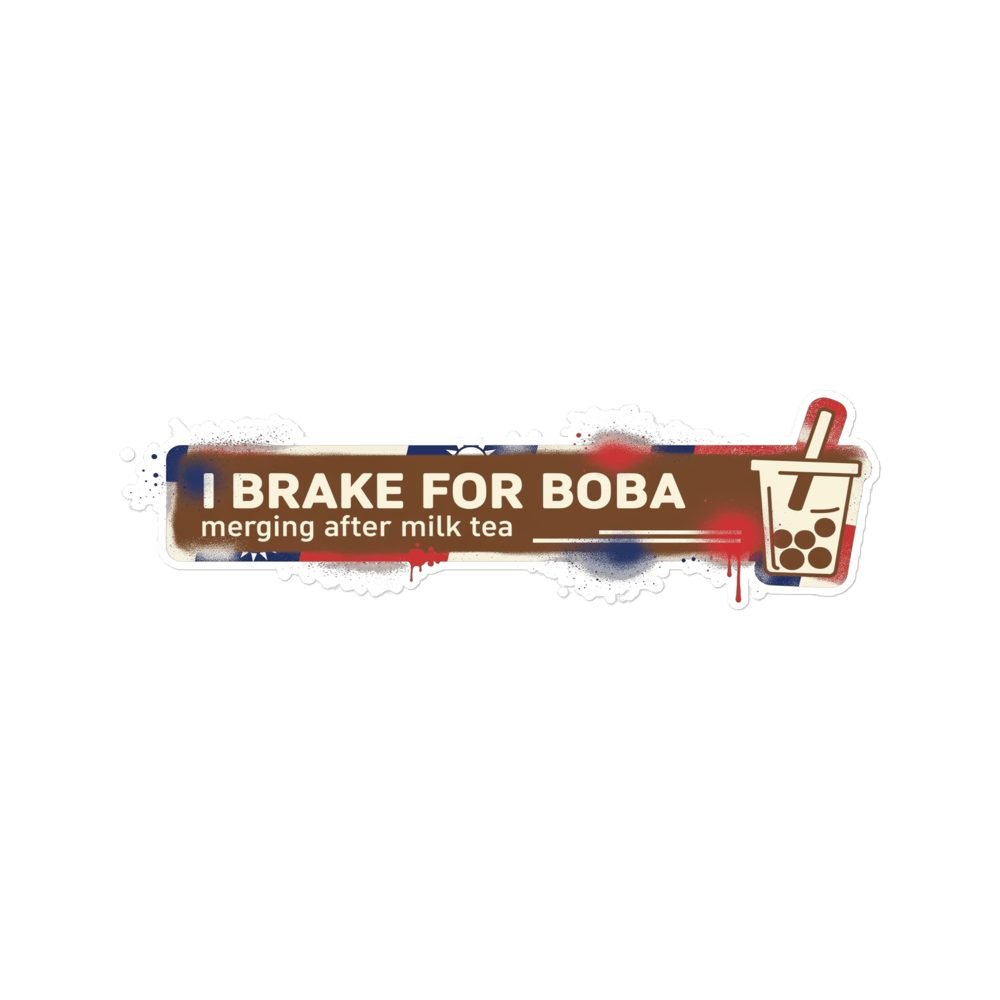 I Brake for Boba Bumper Sticker