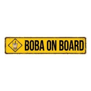 boba on board sign