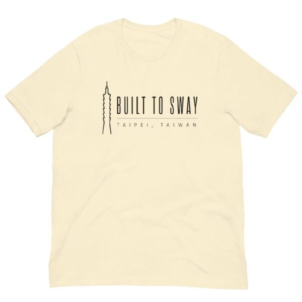 Taipei 101 Built to Sway T-Shirt | Minimalist Taiwan Tee - 4 Taipei 101 Built to Sway T-Shirt | Minimalist Taiwan Tee