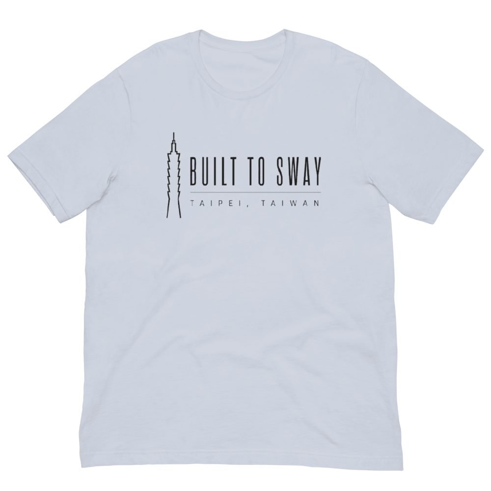 Taipei 101 Built to Sway T-Shirt